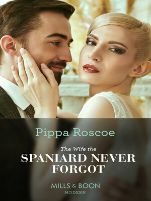 cover image of The Wife the Spaniard Never Forgot